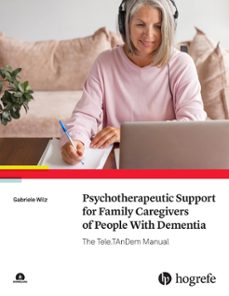 psychotherapeutic support for family caregivers of people with dementia (ebook)-9781613346310