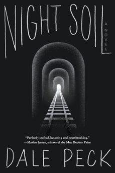 night soil (ebook)-dale peck-9781616957810