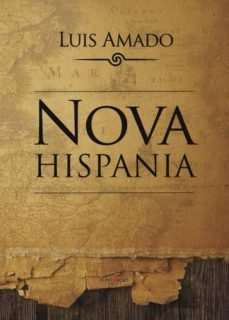 nova hispania (ebook)-jose luis puerto amado-9781629347110