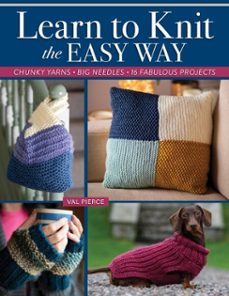 learn to knit the easy way (ebook)-val pierce-9781637414910