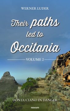 their paths led to occitania - volume 2 (ebook)-werner luder-9781642687910