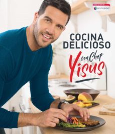 cocina delicioso con el chef yisus (ebook)-9781644731710