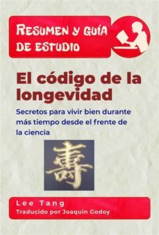 resumen y guia de estudio  el codigo de la longevidad (ebook)-lee tang-9781667422510