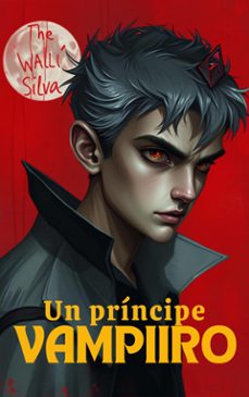 un principe vampiro (ebook)-9781667481210