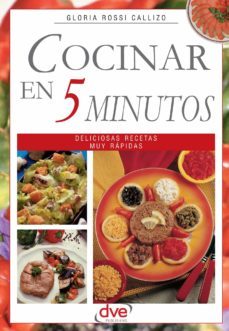 cocinar en 5 minutos (ebook)-gloria rossi callizo-9781683252610