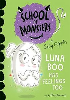 luna boo has feelings too (school of monsters)-sally rippin-9781684644810