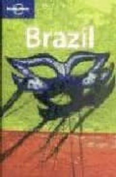brazil (lonely planet: country & regional guides) (6th ed.)-gary prado chandler-andrew draffen-molly green-9781741040210
