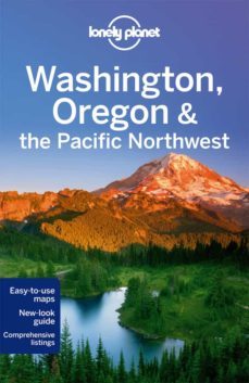 washington, oregon & the pacific northwest (lonely planet)-9781742203010