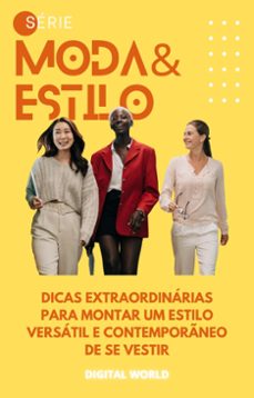 dicas extraordinarias para montar um estilo versatil e contemporaneo de se vestir (ebook)-9781779712110