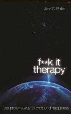 fk it therapy-john c. parkin-9781781800010