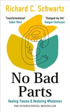 no bad parts-richard schwartz-9781785045110