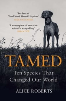 tamed-alice roberts-9781786090010