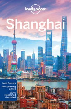 shanghai 2017 (8th ed.) (ingles) (lonely planet)-9781786575210