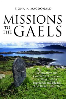 missions to the gaels (ebook)-fiona anne macdonald-9781788853910