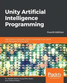 unity artificial intelligence programming - fourth edition-9781789533910
