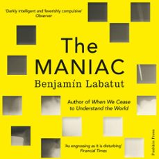the maniac (audiolibro)-benjamin labatut-9781805331810