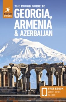 the rough guide to georgia, armenia & azerbaijan: travel guide wi th ebook-adam prince-9781835291610