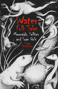 water folk tales (ebook)-peter stevenson-9781837051410