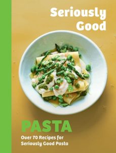 seriously good pasta-phillippa spence-9781837832910