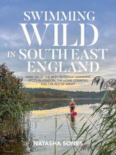 swimming wild in south east england (ebook)-natasha sones-9781839812910