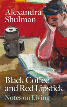 -alexandra shulman-9781846017810