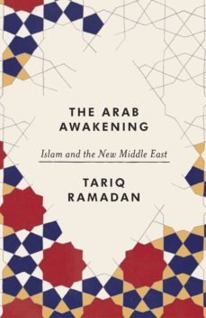 the arab awakening (ebook)-tariq ramadan-9781846146510