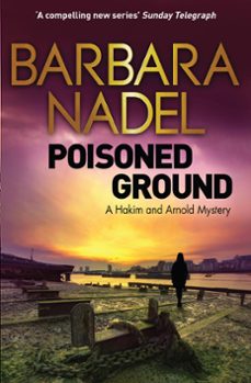 poisoned ground (ebook)-barbara nadel-9781848664210