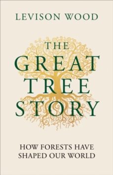 the great tree story-levison wood-9781856755610