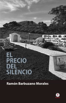 el precio del silencio (ebook)-ramon barbuzano morales-9781944278410