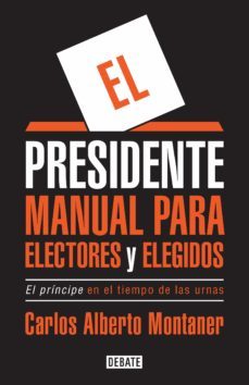 el presidente. (ebook)-carlos alberto montaner-9781947783010