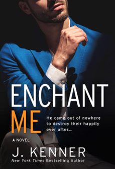 enchant me (ebook)-j. kenner-9781953572110