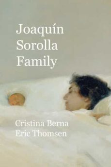 joaquin sorolla family-cristina berna-9781960269010