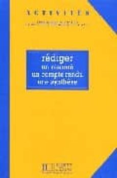 rediger un resume, un compte-rendu, une synthese-9782011550910