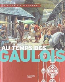 au temps des gaulois-9782012921610