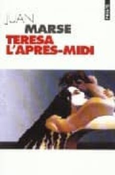 teresa l apres-midi-9782020332910