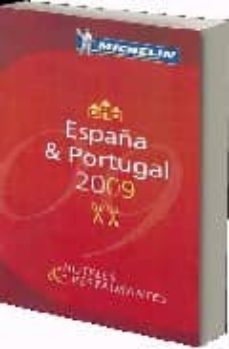 la guia michelin españa portugal 2009 (ref. 60004)-9782067137110
