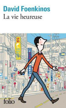 la vie heureuse (ebook)-david foenkinos-9782073096210