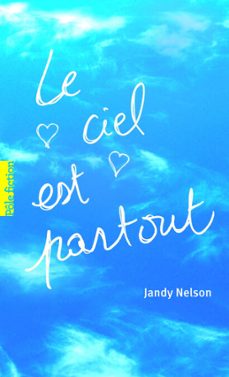 le ciel est partout (ebook)-jandy nelson-9782075031110