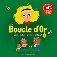 boucle d or : ecoute ta toute première histoire !-9782075175210