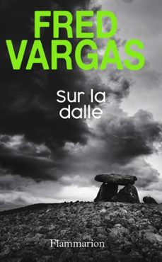 sur la dalle-fred vargas-9782080420510