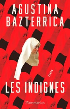 les indignes (ebook)-agustina bazterrica-9782080477910