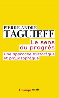 le sens du progrès (ebook)-pierre andre taguieff-9782081234710
