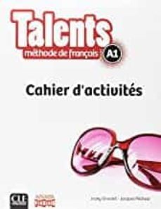 talents a1 - cahier d activites-jacky girardet-jacques pecheur-9782090385410
