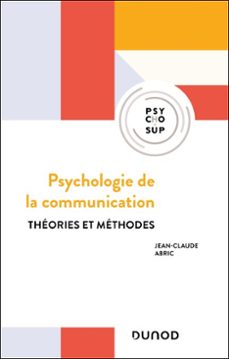 psychologie de la communication - 3e ed. (ebook)-jean-claude abric-9782100896110