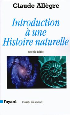 introduction a une histoire naturelle (ebook)-claude allegre-9782213649610