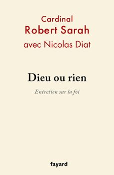 dieu ou rien (ebook)-robert sarah-nicolas diat-9782213687810