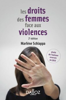 les droits des femmes face aux violences (n). 2e ed. (ebook)-marlene schiappa-9782247219810