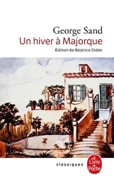 un hiver à majorque-george sand-9782253168010