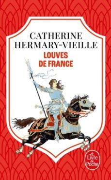 louves de france-catherine hermary-vieille-9782253262510