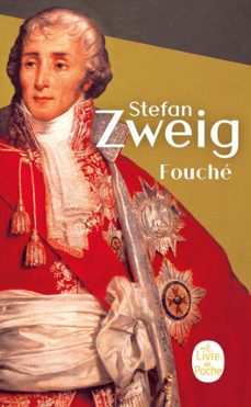 fouché-stefan zweig-9782253910510
